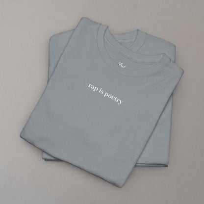 Tee "Rap Is Poetry"